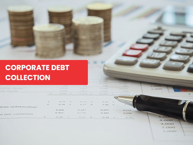 Corporate Debt Collection.
