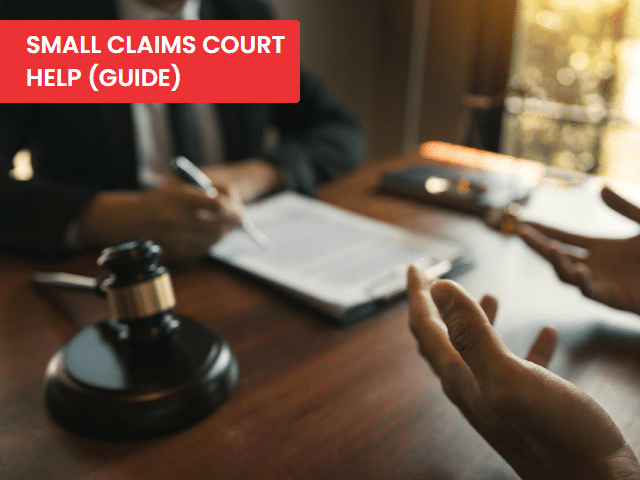 Small Claims Court Help (Guide).